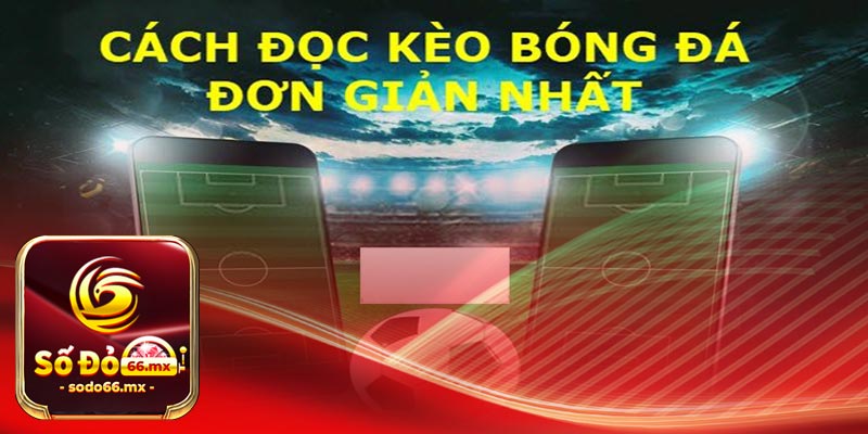 Bí quyết soi kèo Châu Âu để luôn đạt kết quả thắng lợi